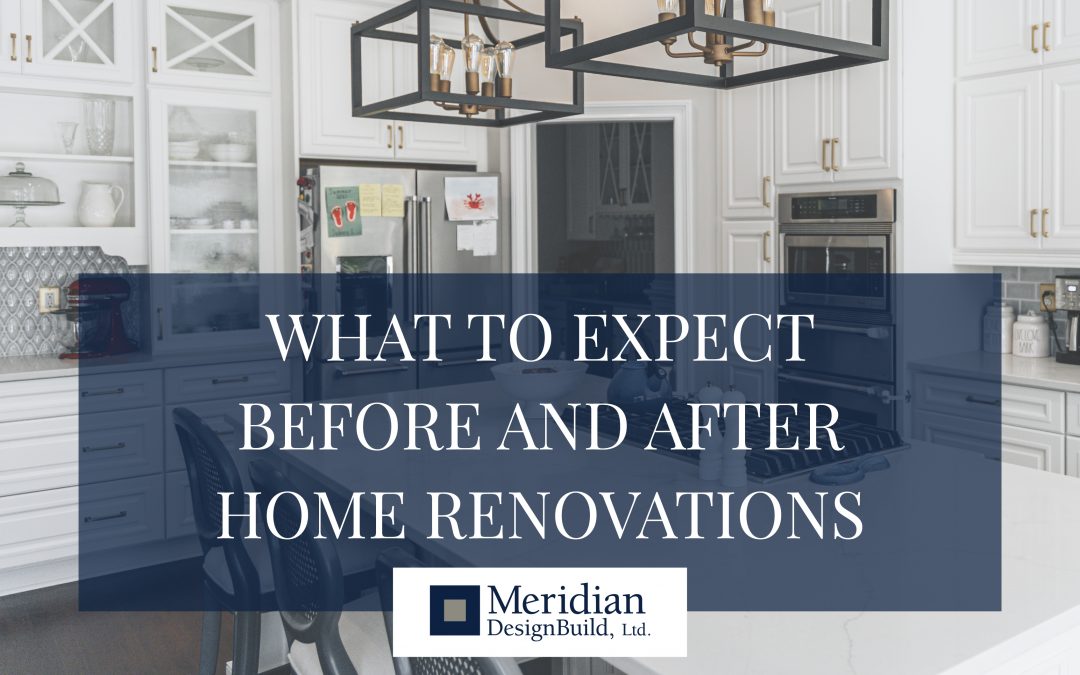 What to Expect Before and After Home Renovations