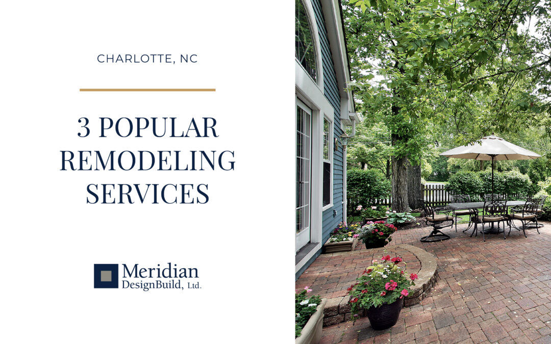 Charlotte’s Favorite House Remodeling Contractors